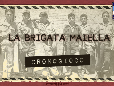 Cronogioco "La Brigata Maiella"